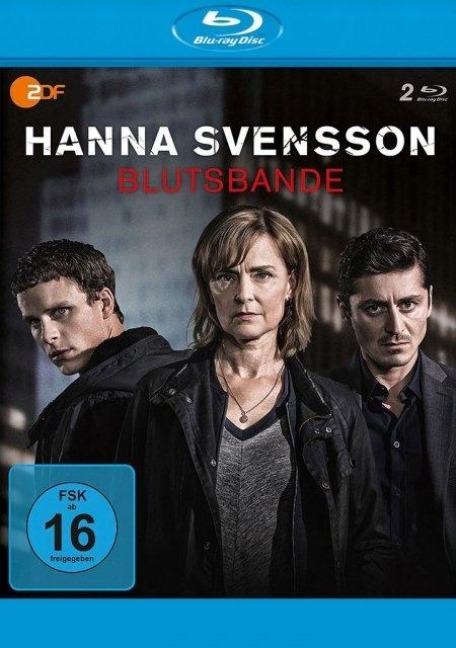Hanna Svensson - Blutsbande - Wilhelm Behrman, Niklas Rockström, Niclas Frisk