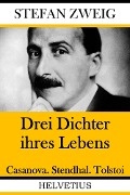 Cover-Bild zum Titel 'Drei Dichter ihres Lebens' von 'Stefan Zweig'