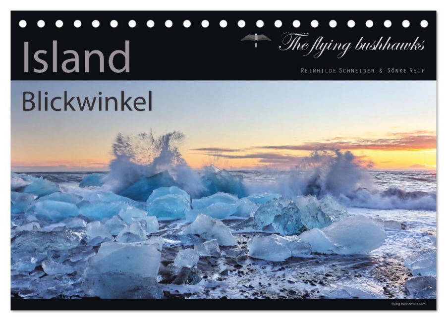 Island Blickwinkel 2026 (Tischkalender 2026 DIN A5 quer), CALVENDO Monatskalender - The Flying Bushhawks