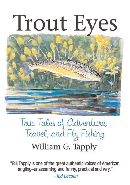 Trout Eyes - William G Tapply