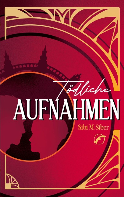 Tödliche Aufnahmen - Sibi M. Siber