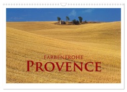 Cover-Bild zum Titel 'Farbenfrohe Provence (Wandkalender 2026 DIN A3 quer), CALVENDO Monatskalender' von 'Rick Janka'