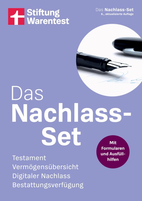 Das Nachlass-Set - die wichtigsten Fragen zum Thema Nachlass einfach erklärt, mit Steuerspartipps, Formularen und Ausfüllhilfen - 