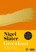 Cover-Bild zum Titel 'Greenfeast: Herbst / Winter' von 'Nigel Slater'