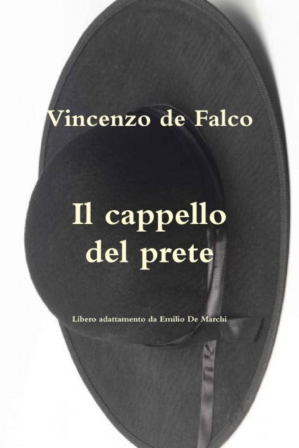 Il cappello del prete - Vincenzo De Falco