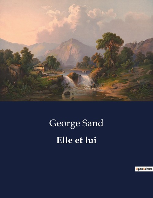 Elle et lui - George Sand