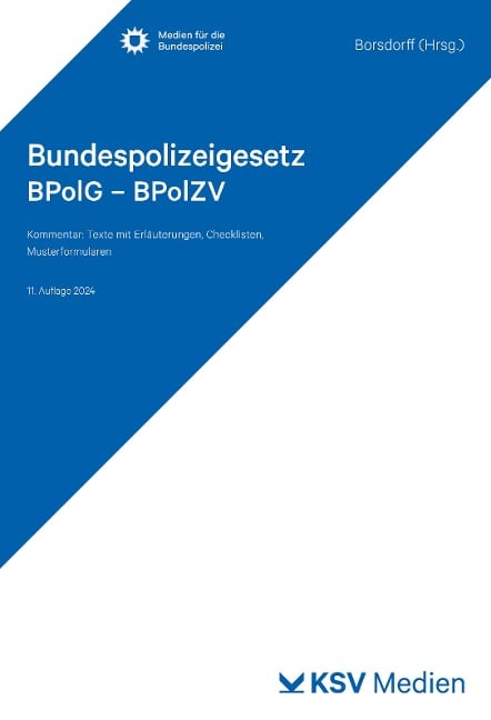 Bundespolizeigesetz BPolG - BPolZV - 