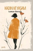 Cover-Bild zum Titel 'Kadin ve Yasam' von 'Leman Dorsay'