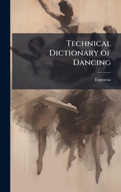 Technical Dictionary of Dancing - Espinosa