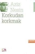 Cover-Bild zum Titel 'Korkudan Korkmak' von 'Aziz Nesin'