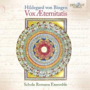 Cover-Bild zum Titel 'Hildegard Von Bingen:Vox AEternitatis' von 'Schola Romana Ensemble'