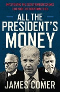 Cover-Bild zum Titel 'All the President's Money' von 'James Comer'