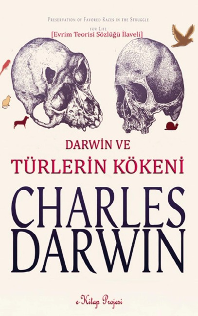Türlerin Kökeni - Charles Darwin