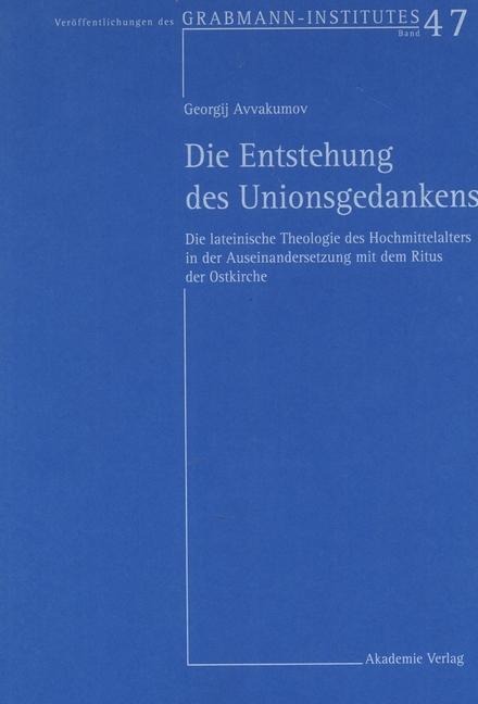 Die Entstehung des Unionsgedankens - Yury Georgij Avvakumov