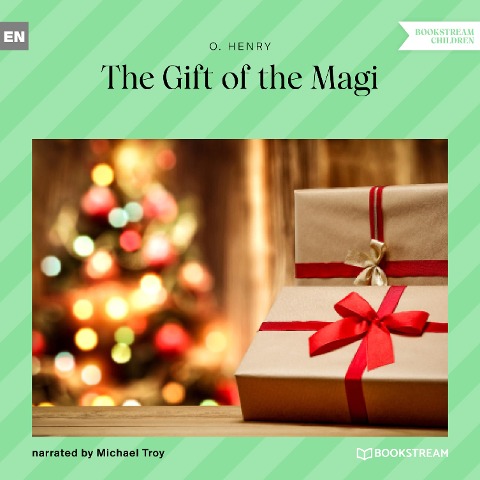 The Gift of the Magi - O. Henry