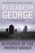 Cover-Bild zum Titel 'In Pursuit of the Proper Sinner' von 'Elizabeth George'