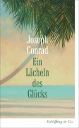 Cover-Bild zum Titel 'Ein Lächeln des Glücks' von 'Joseph Conrad'