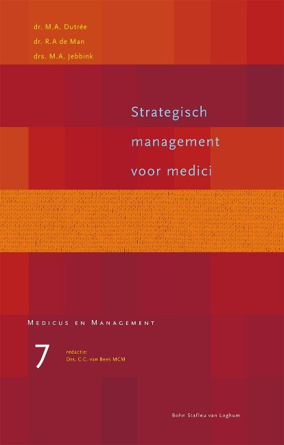Strategisch management voor medici - C. C. van Beek