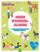 Cover-Bild zum Titel 'Bibi & Tina Mein Stickeralbum mit 100 Stickern' von 'Schwager & Steinlein Verlag'