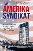 Cover-Bild zum Titel 'Das Amerika-Syndikat' von 'Wolfgang Freisleben'