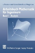 Cover-Bild zum Titel 'Arbeitsbuch Mathematik für Ingenieure' von 'Karl Finckenstein, Jürgen Lehn, Helmut Schellhaas, Helmut Wegmann'
