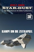 Cover-Bild zum Titel 'Kampf um die Zeitkapsel (STAR-DUST 30)' von 'Jens F. Simon'