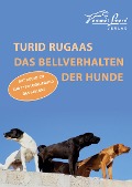 Cover-Bild zum Titel 'Das Bellverhalten der Hunde' von 'Turid Rugaas'