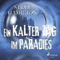 Cover-Bild zum Titel 'Ein kalter Tag im Paradies - Thriller' von 'Steve Hamilton'