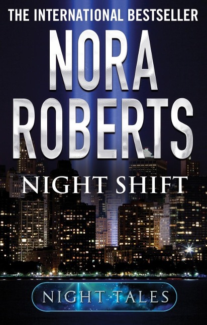 Night Shift - Nora Roberts
