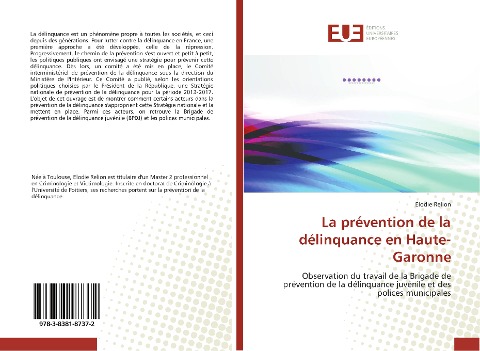 La prévention de la délinquance en Haute-Garonne - Elodie Relion