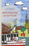 Cover-Bild zum Titel 'Willi Hummel in der Stadt' von 'Christina de Groot'