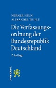 Cover-Bild zum Titel 'Die Verfassungsordnung der Bundesrepublik Deutschland' von 'Werner Heun, Alexander Thiele'