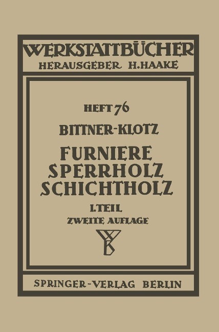 Furniere - Sperrholz Schichtholz - J. Bittner, L. Klotz