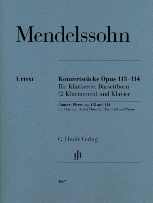 Konzertstücke op. 113 und 114 für Klarinette, Basetthorn (2 Klarinetten) und Klavier - Felix Mendelssohn Bartholdy