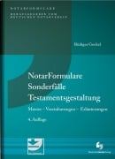 Cover-Bild zum Titel 'NotarFormulare Sonderfälle Testamentsgestaltung' von 'Rüdiger Gockel'
