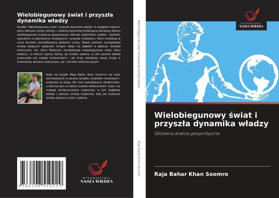 Wielobiegunowy ¿wiat i przysz¿a dynamika w¿adzy - Raja Bahar Khan Soomro