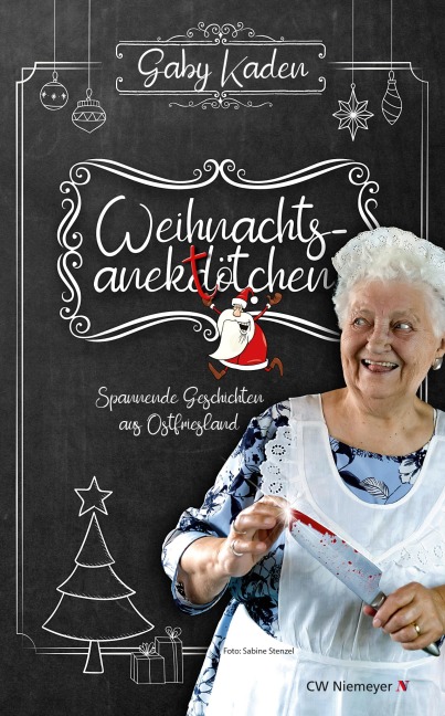 Weihnachtsanektötchen - Spannende Geschichten aus Ostfriesland - Gaby Kaden