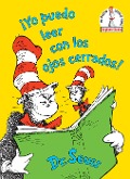 Cover-Bild zum Titel '¡Yo Puedo Leer Con Los Ojos Cerrados! (I Can Read with My Eyes Shut! Spanish Edition)' von 'Seuss'
