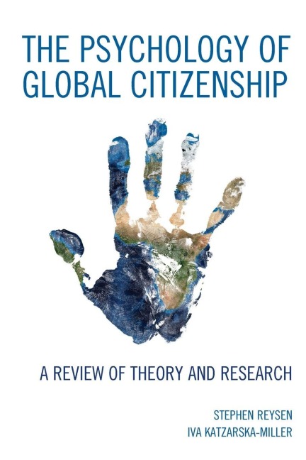 Psychology of Global Citizenship - Stephen Reysen, Iva Katzarska-Miller