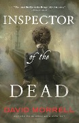 Inspector of the Dead - David Morrell