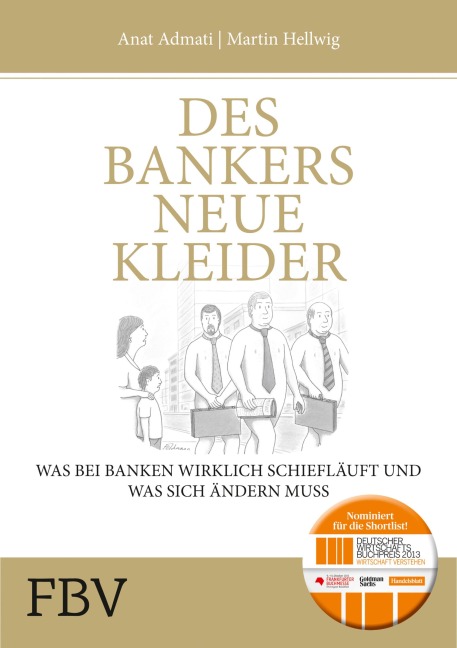 Des Bankers neue Kleider - Martin Hellwig, Anat Admati