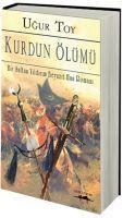 Kurdun Ölümü - Ugur Toy