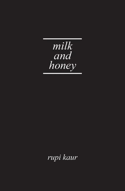 Milk and Honey. Gift Edition - Rupi Kaur