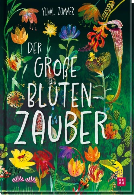 Der große Blütenzauber - Yuval Zommer