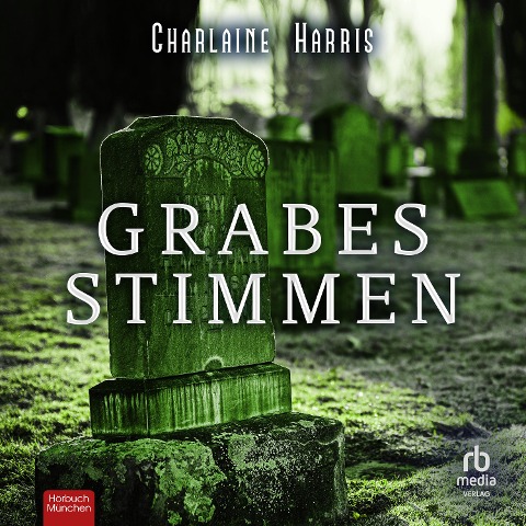 Grabesstimmen - Charlaine Harris