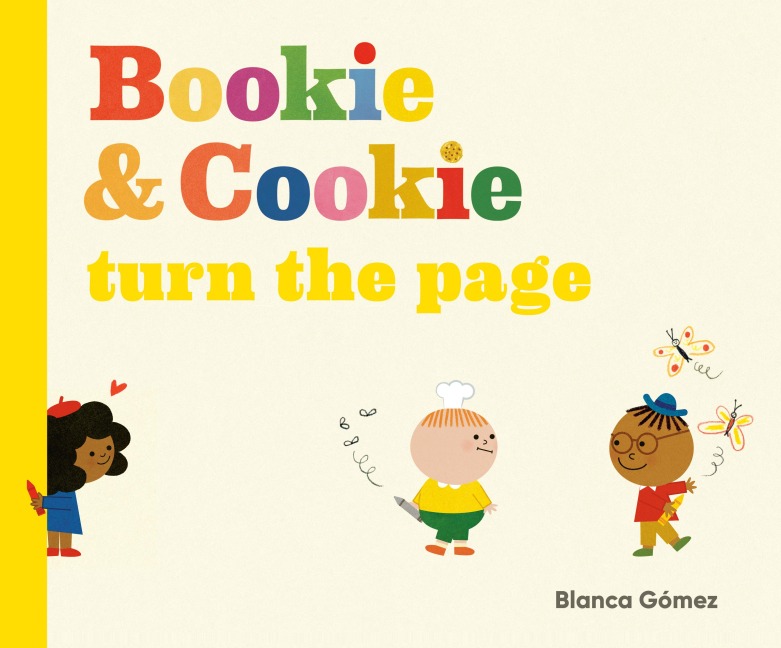 Bookie & Cookie Turn the Page - Blanca Gómez