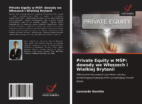 Private Equity w M¿P: dowody we W¿oszech i Wielkiej Brytanii - Leonardo Gerotto