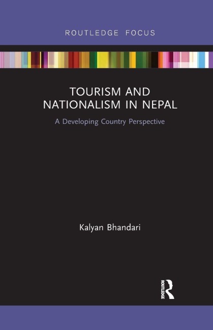 Tourism and Nationalism in Nepal - Kalyan Bhandari