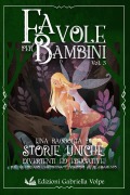 Cover-Bild zum Titel 'Favole per Bambini' von 'Gabriella Edizioni Volpe'