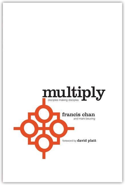 Multiply - Francis Chan, Mark Beuving
